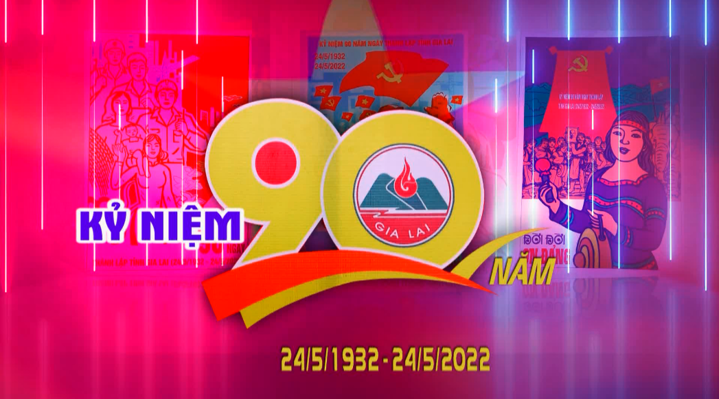 Kỷ niệm 90 năm Ngày thành lập tỉnh Gia Lai