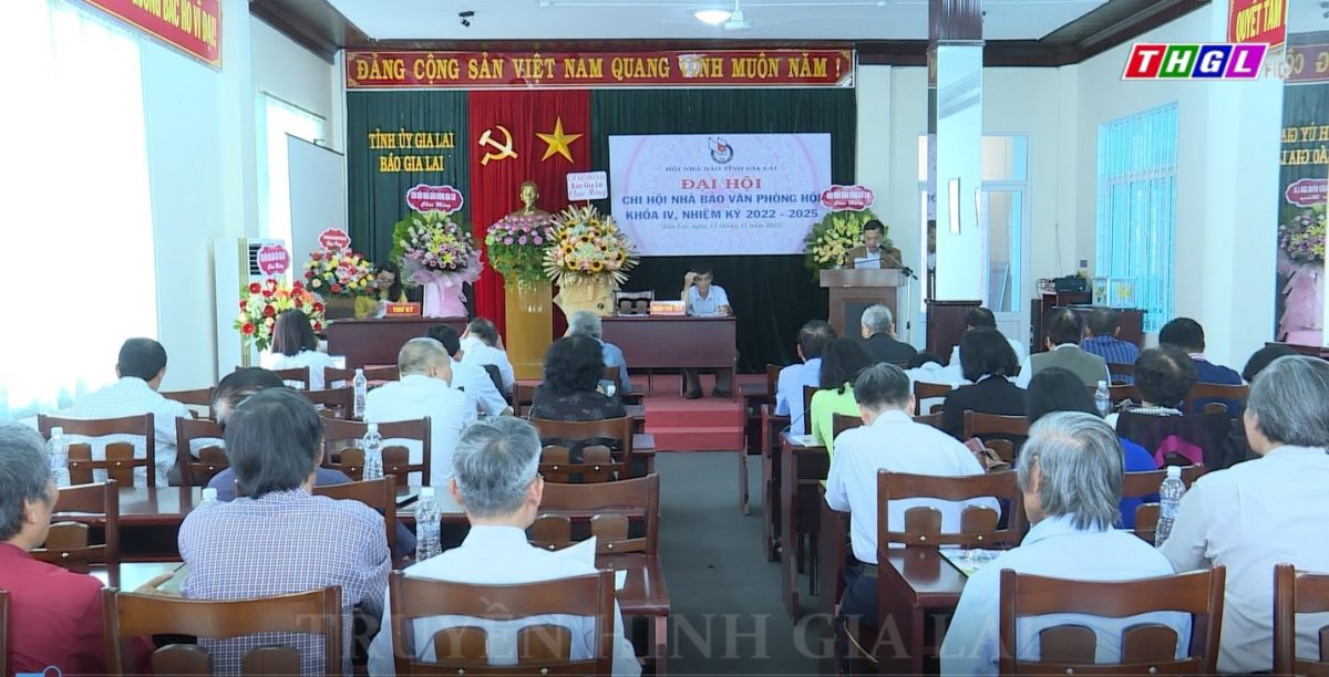 Đại hội Chi hội Nhà báo Văn phòng Hội Nhà báo tỉnh Gia Lai khoá IV, nhiệm kỳ 2022- 2025