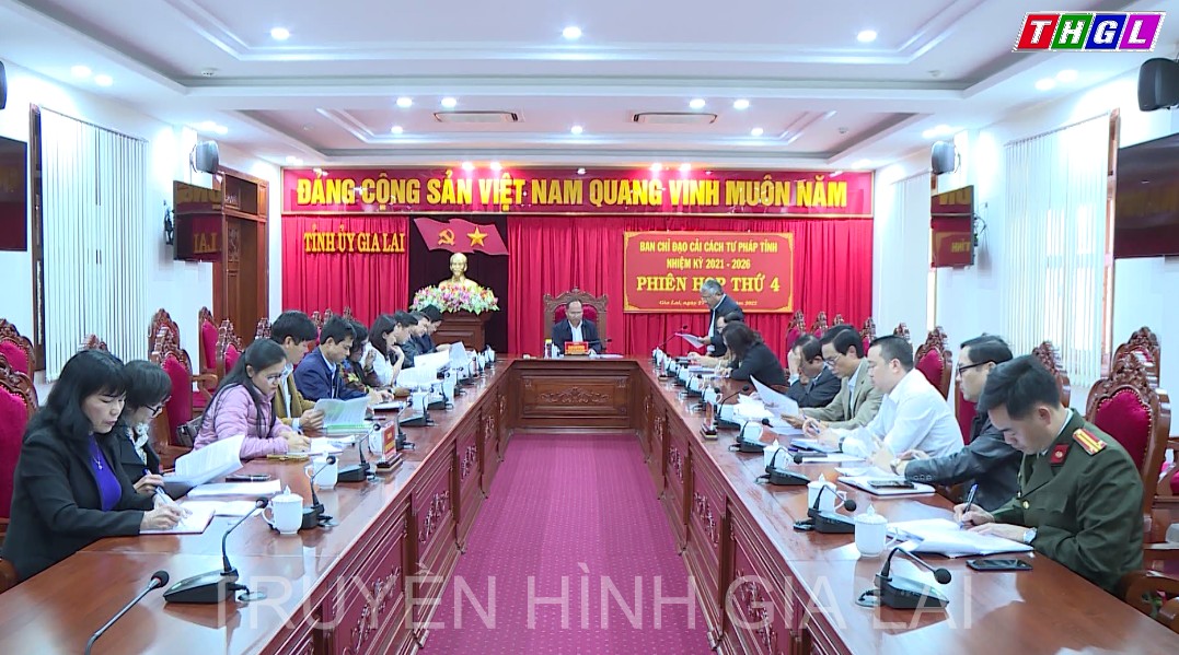 Đồng chí Phó Bí thư Tỉnh ủy Rah Lan Chung chủ trì Phiên họp thứ tư Ban Chỉ đạo Cải cách tư pháp tỉnh Gia Lai