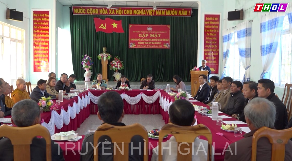 Đak Pơ tổ chức Hội nghị gặp mặt chức sắc, chức việc, ban hộ tự các Tôn giáo nhân dịp xuân Quý Mão 2023