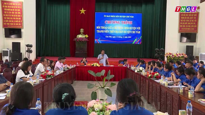 Hội nghị đối thoại giữa Chủ tịch UBND huyện Chư Păh với thanh niên năm 2023