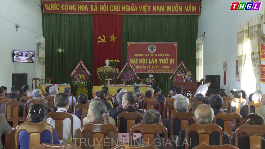 Chư Pah đại hội điểm Hội Người cao tuổi xã Nghĩa Hưng lần thứ VI, nhiệm kỳ 2021-2026