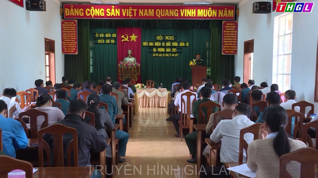 Chư Pah triển khai nhiệm vụ Quốc phòng – Quân sự địa phương năm 2021