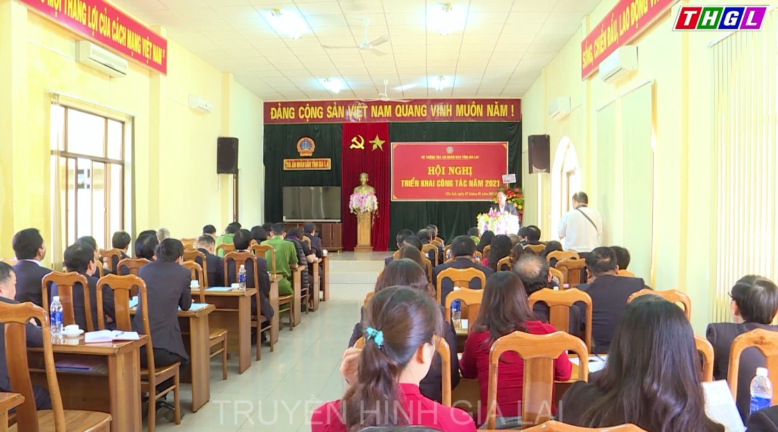 Tòa án nhân dân tỉnh Gia Lai tổng kết công tác năm 2020 và triển khai nhiệm vụ năm 2021