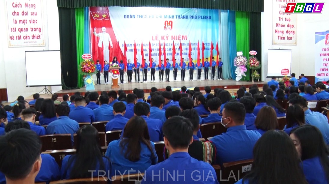 Thành đoàn Pleiku tổ chức lễ kỷ niệm 90 năm Ngày thành lập Ðoàn TNCS Hồ Chí Minh.