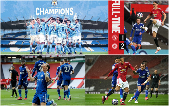 Man Utd thua Leicester City, Man City chính thức vô địch Ngoại hạng Anh sớm 3 vòng đấu