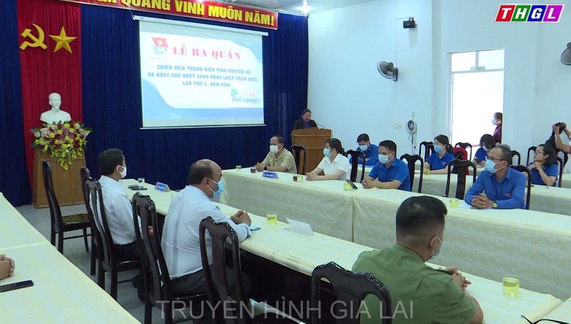 Gia Lai ra quân Chiến dịch Thanh niên tình nguyện hè năm 2021