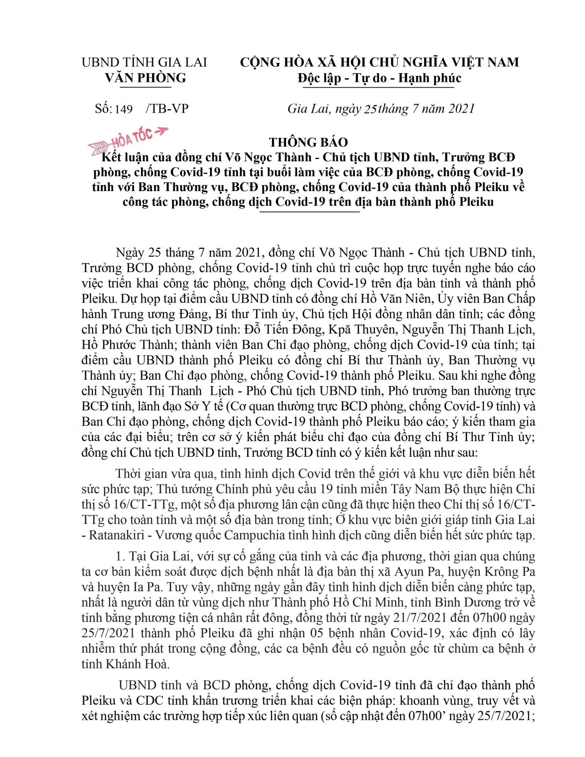 Thông báo kết luận của đồng chí Võ Ngọc Thành – Phó Bí thư Tỉnh uỷ, Chủ tịch UBND tỉnh, Trưởng Ban Chỉ đạo phòng, chống dịch Covid – 19 tỉnh Gia Lai tại buổi làm việc với Ban Thường vụ, Ban Chỉ đạo phòng chống Covid – 19 của Tp. Pleiku  về công tác phòng chống dịch Covid-19 trên địa bàn TP Pleiku