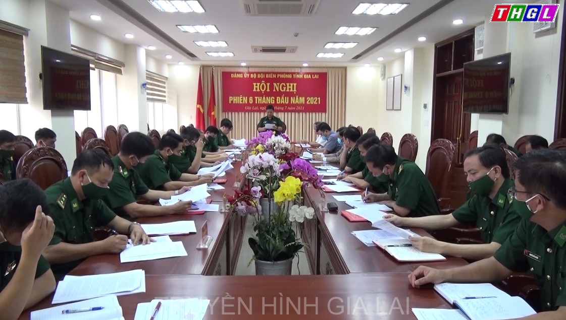 Hội nghị sơ kết Công tác Biên phòng 6 tháng đầu năm 2021