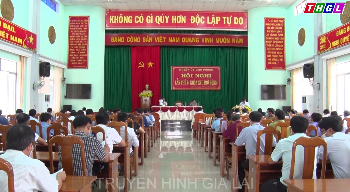 Huyện ủy Chư Prông tổ chức Hội nghị BCH Đảng bộ huyện lần thứ 05, khóa XVII (mở rộng)