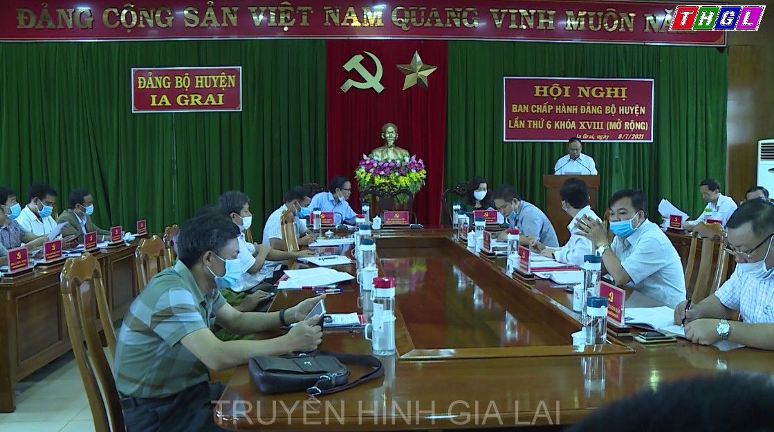 Huyện Ia Grai tổ chức Hội nghị BCH lần thứ 6 khóa XIII (mở rộng)