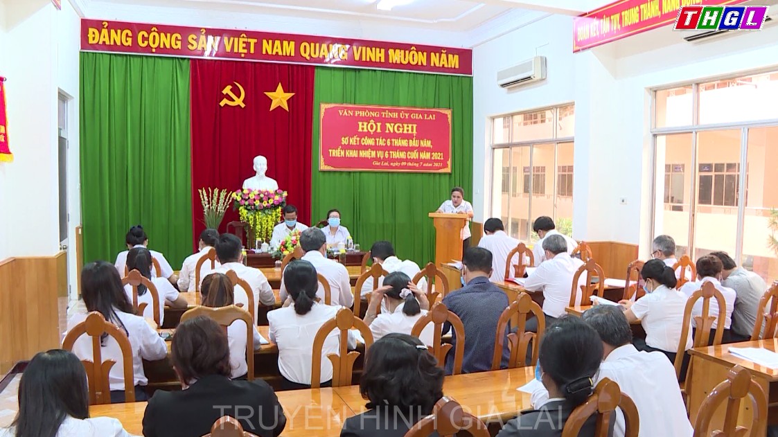 Văn phòng Tỉnh ủy sơ kết công tác 6 tháng đầu năm, triển khai nhiệm vụ 6 tháng cuối năm 2021