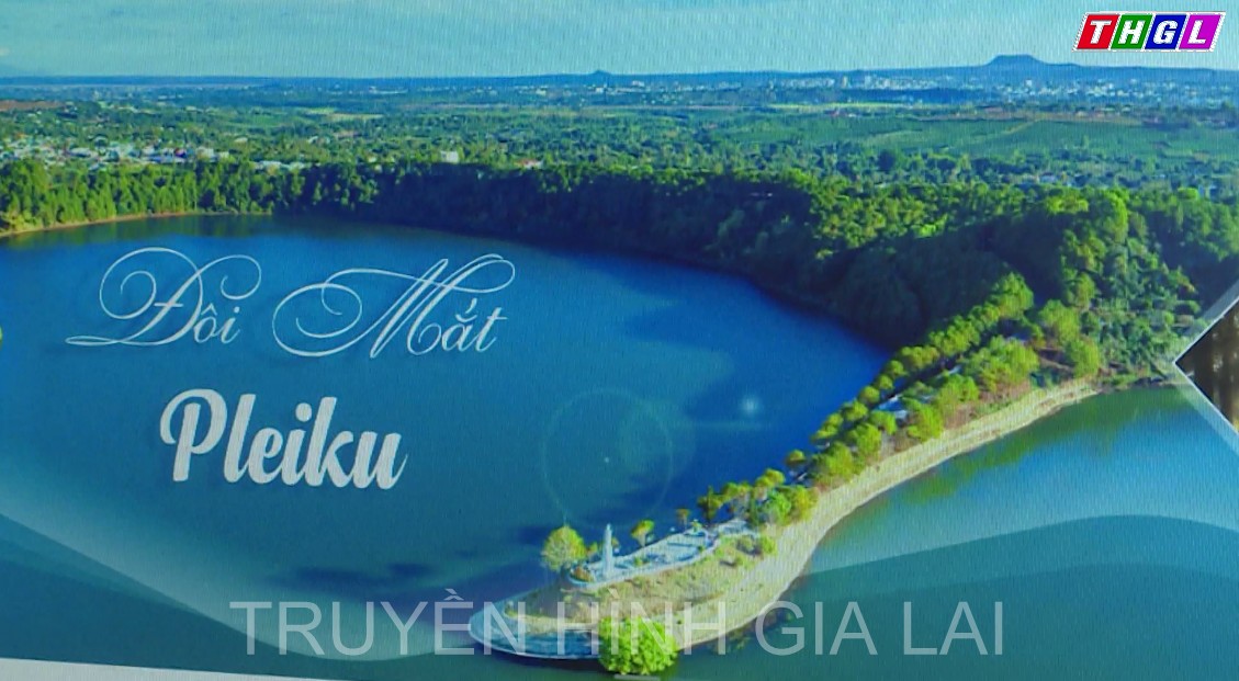 Tăng cường công tác quảng bá, xúc tiến du lịch Gia Lai