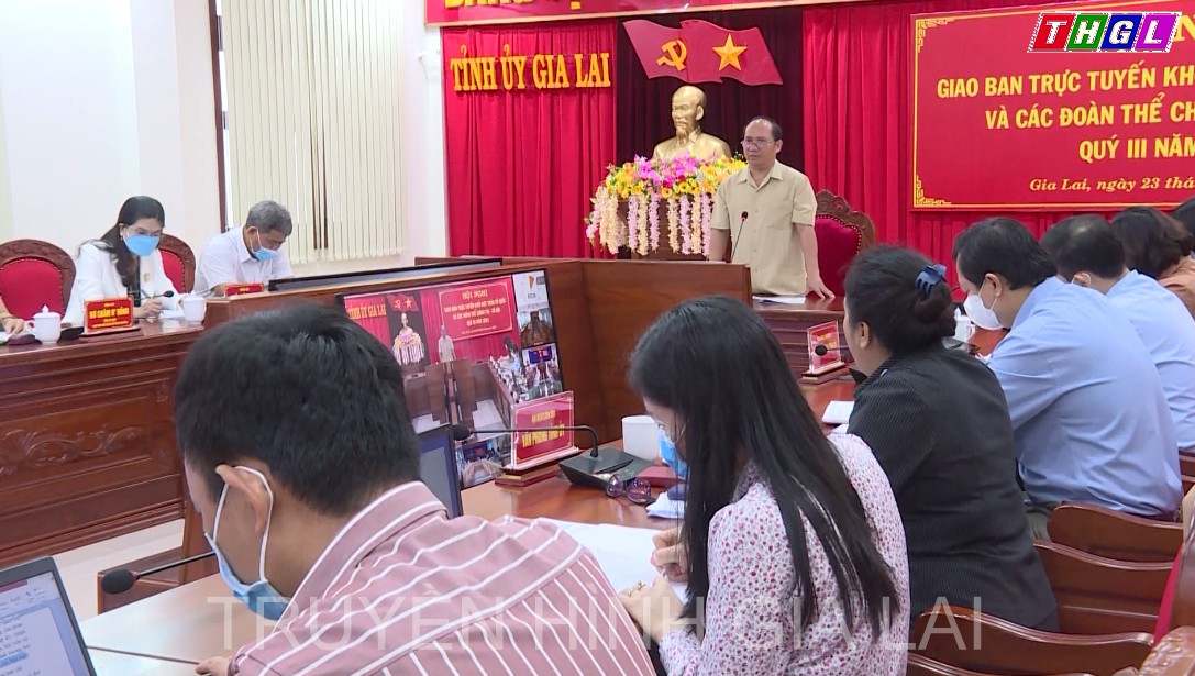 Giao ban trực tuyến Khối Mặt trận Tổ quốc và các đoàn thể chính trị – xã hội Quý III/ 2021