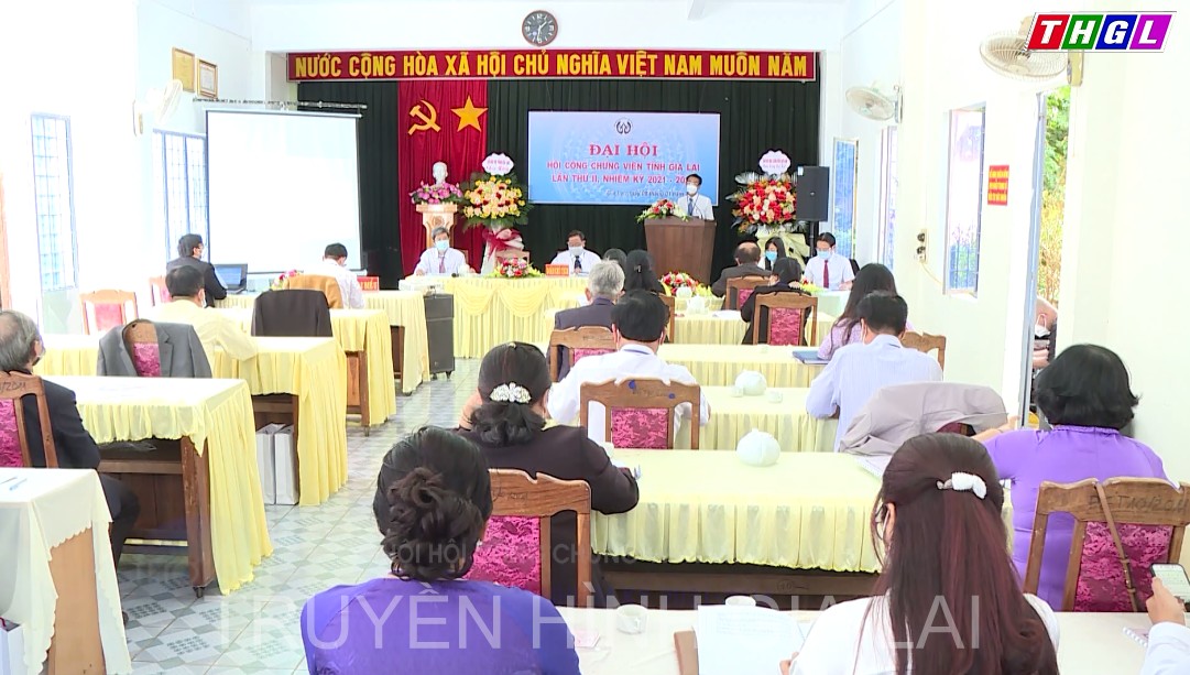 Đại hội Hội Công chứng viên tỉnh Gia Lai lần thứ 2, nhiệm kỳ 2021-2024
