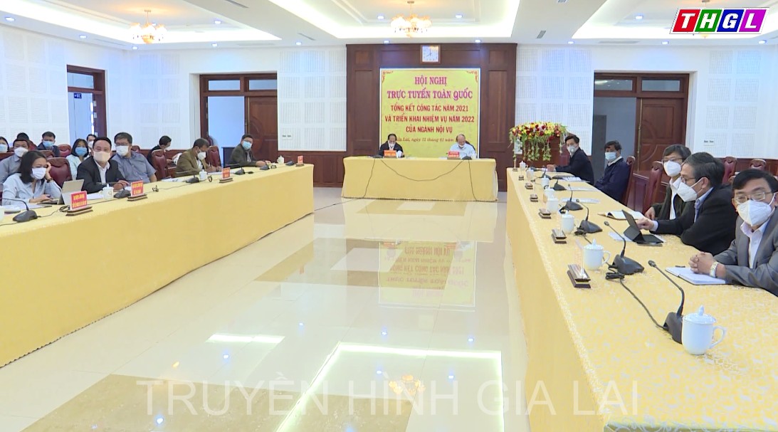 Hội nghị trực tuyến toàn quốc tổng kết công tác năm 2021, triển khai nhiệm vụ năm 2022 của ngành nội vụ