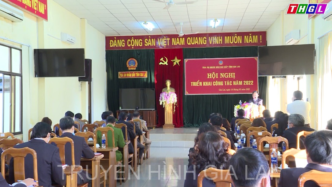 Tòa án Nhân dân tỉnh tổ chức Hội nghị triển khai công tác năm 2022