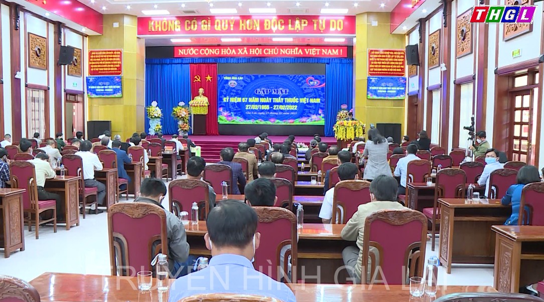 Gặp mặt Kỷ niệm 67 năm Ngày thầy thuốc Việt Nam (27/2/1955 – 27/2/2022)