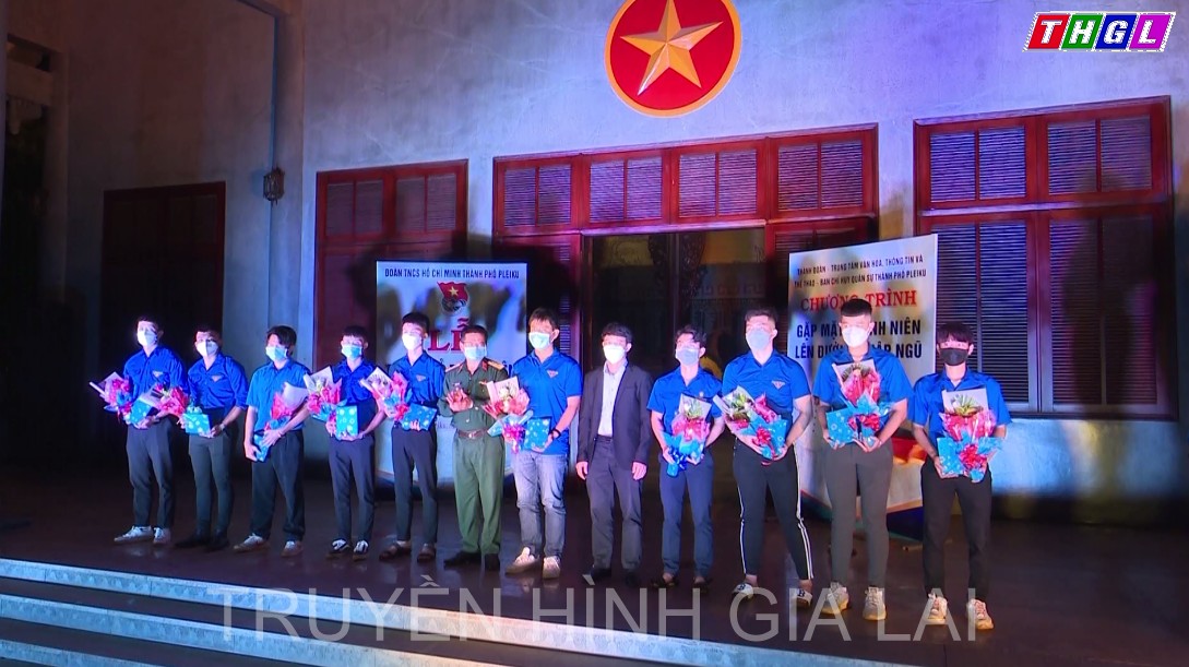 Pleiku gặp mặt thanh niên chuẩn bị lên đường nhập ngũ năm 2022