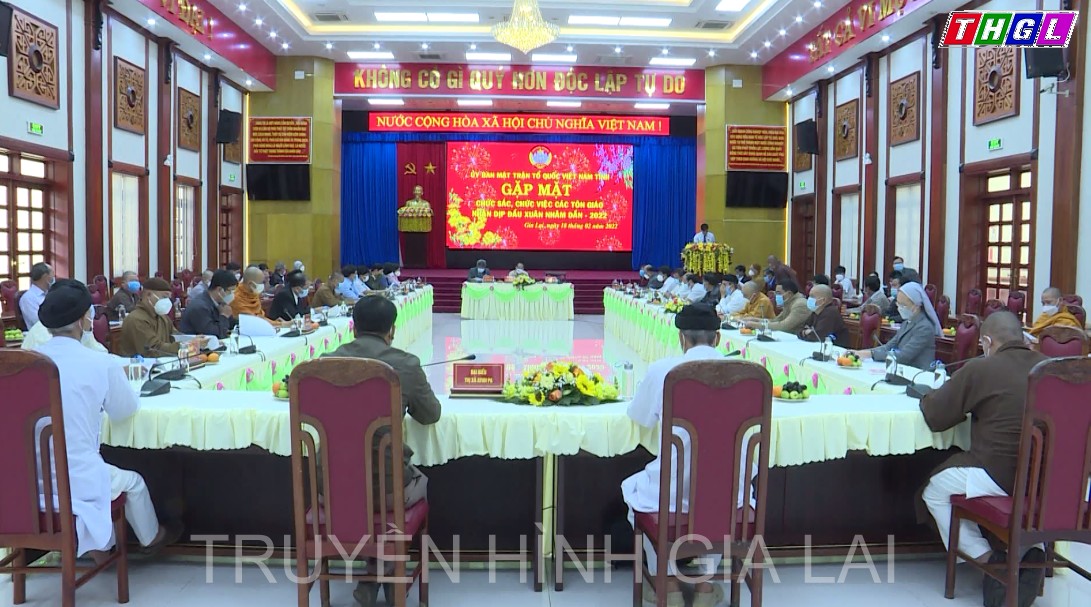 Ủy ban Mặt trận Tổ quốc Việt Nam tỉnh Gia Lai gặp mặt các chức sắc, chức việc các tôn giáo nhân dịp đầu Xuân Nhâm Dần 2022