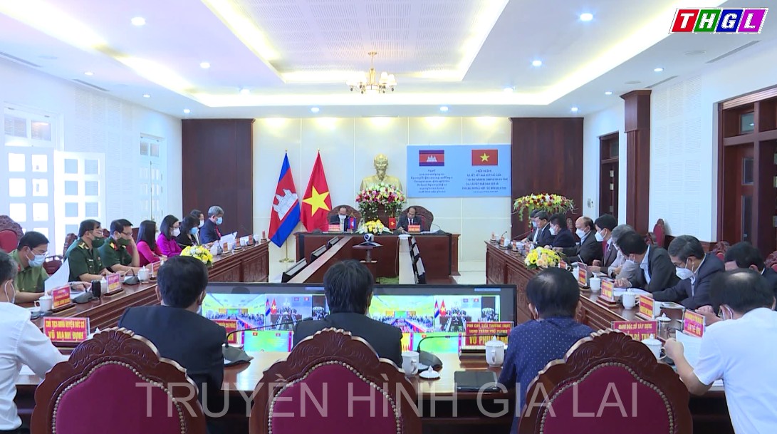 Hội nghị trực tuyến đánh giá kết quả hợp tác giữa tỉnh Gia Lai và tỉnh Ratanakiri (Campuchia) trong năm 2021 và đề ra phương hướng hợp tác giai đoạn 2022-2025