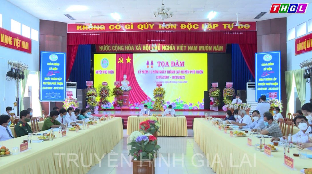 Huyện Phú Thiện: Tọa đàm Kỷ niệm 15 năm ngày thành lập