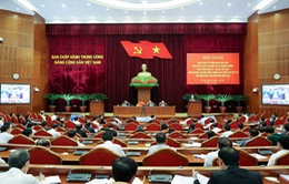 Bộ Chính trị tổ chức hội nghị thứ 2 về thực hiện Nghị quyết phát triển vùng