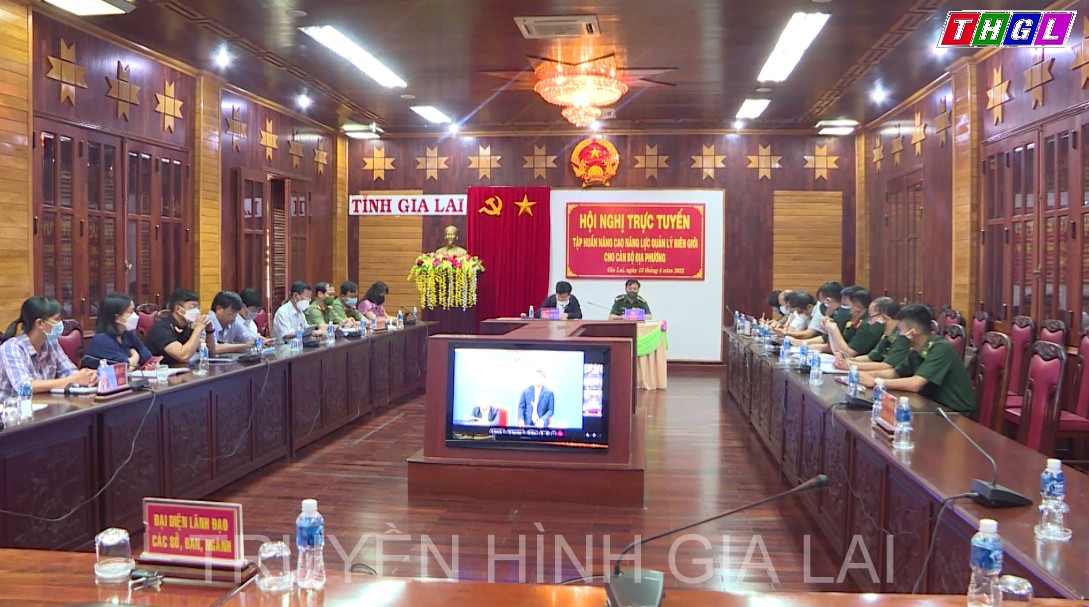 Hội nghị trực tuyến tập huấn nâng cao năng lực quản lý biên giới cho cán bộ địa phương