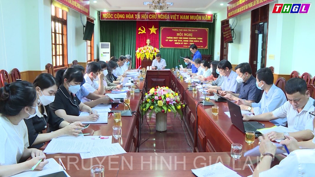 Thường trực HĐND tỉnh tổ chức Hội nghị thống nhất nội dung chương trình Kỳ họp thứ Sáu, HĐND tỉnh khóa XII, nhiệm kỳ 2021-2026