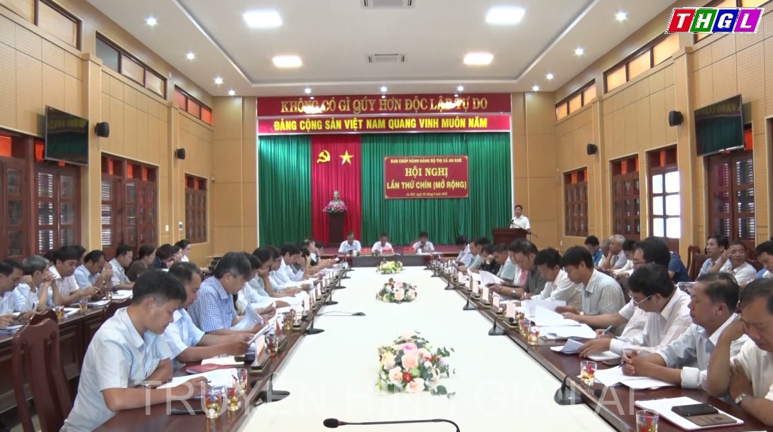 Hội nghị Ban Chấp hành Đảng bộ thị xã An Khê mở rộng lần thứ 9, khóa XVII