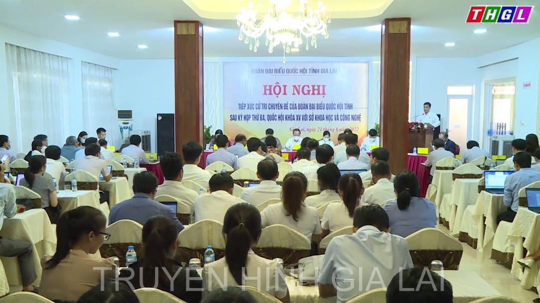 Đoàn đại biểu Quốc hội tỉnh Gia Lai tiếp xúc cử tri chuyên đề với Sở Khoa học và Công nghệ sau Kỳ họp thứ Ba, Quốc hội khóa XV