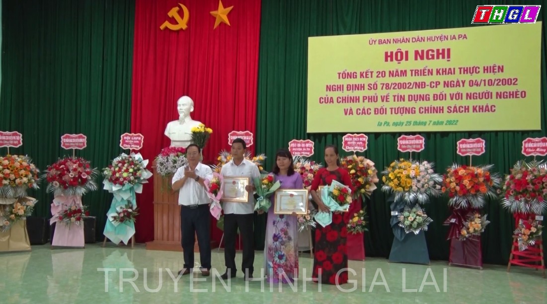 Ia Pa: Hội nghị Tổng kết 20 năm thực hiện chính sách tín dụng theo Nghị quyết 78 của Chính Phủ