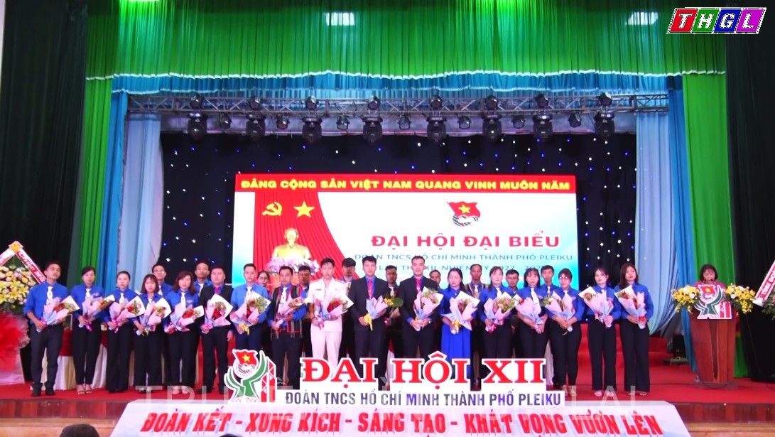 Đại hội đại biểu Đoàn thanh niên cộng sản Hồ Chí Minh Thành phố Pleiku   lần thứ XII nhiệm kỳ  2022- 2027.