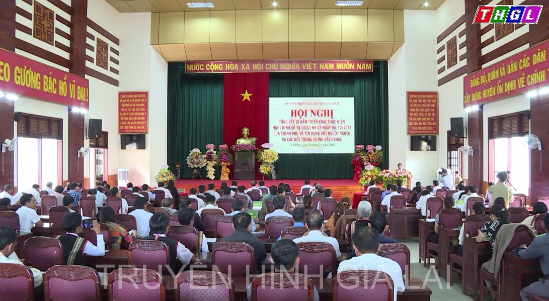 Huyện Chư Păh tổ chức Hội nghị tổng kết 20 năm thực hiện Nghị định số 78 của Chính phủ về tín dụng đối với người nghèo và các đối tượng chính sách khác