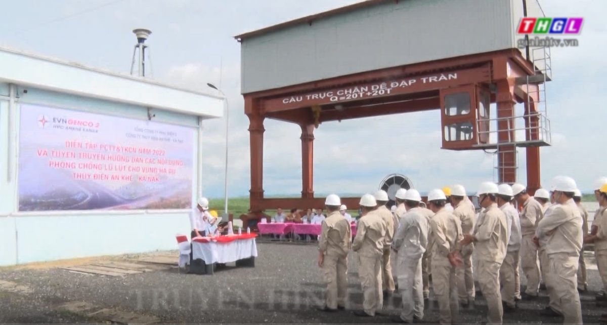 Công ty Thủy điện An Khê-Ka Nak diễn tập phòng-chống thiên tai và tìm kiếm cứu nạn năm 2022