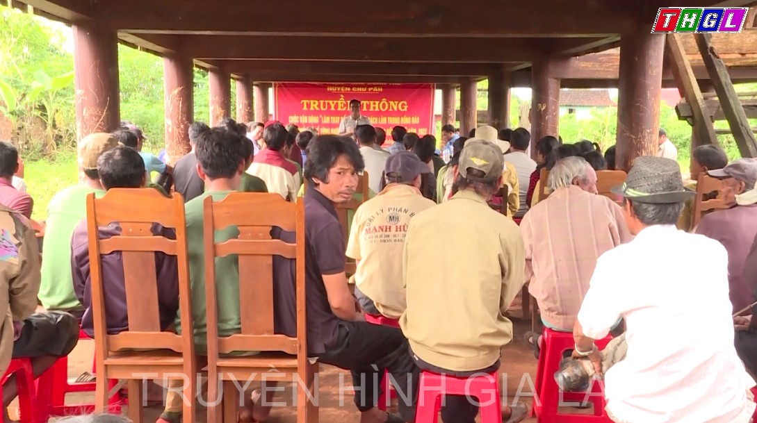Chư Păh đẩy mạnh tuyên truyền cuộc vận động “Làm thay đổi nếp nghĩ cách làm trong ĐBDTTS để từng bước vươn lên thoát nghèo bền vững”