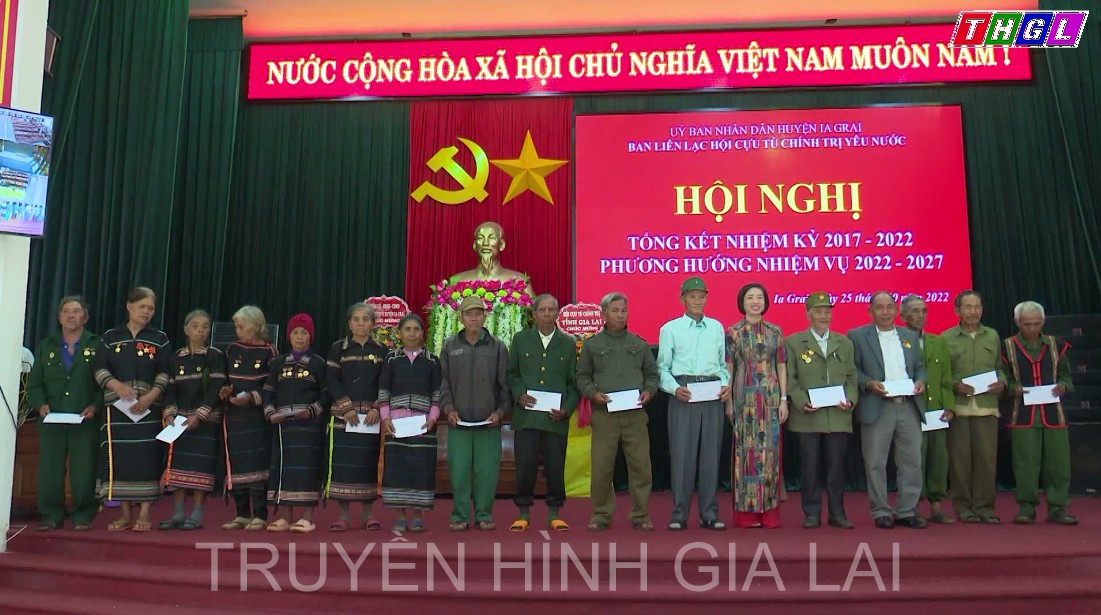 Ban Liên lạc Cựu tù chính trị yêu nước huyện Ia Grai tổng kết nhiệm kỳ 2017-2022