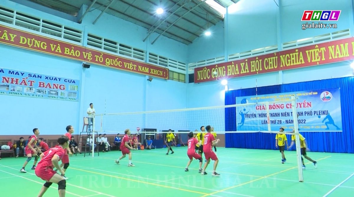 Khai mạc Giải Bóng chuyền truyền thống thanh niên thành phố Pleiku lần thứ 28 năm 2022