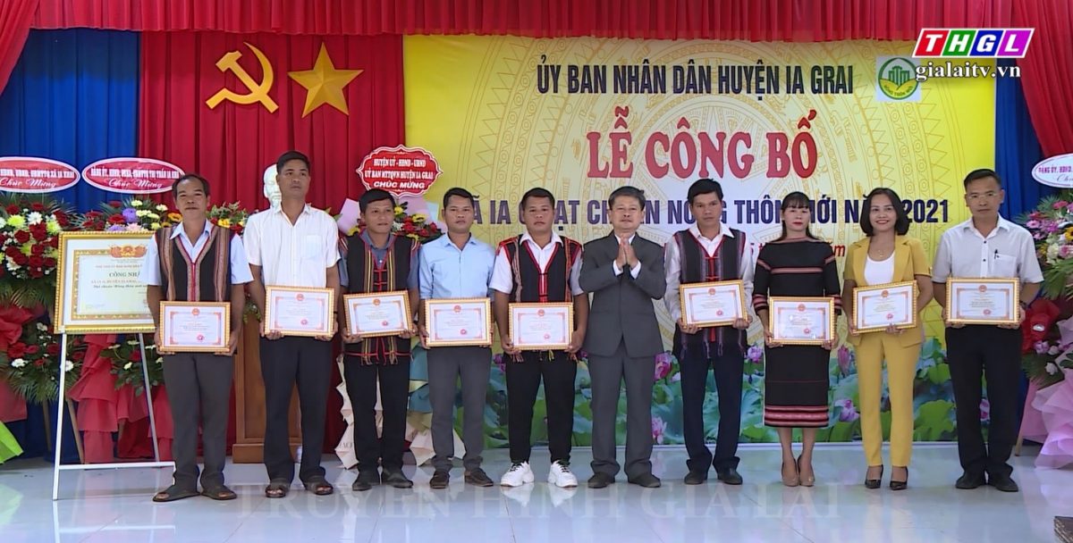 Huyện Ia Grai tổ chức Lễ công bố xã Ia O đạt chuẩn nông thôn mới