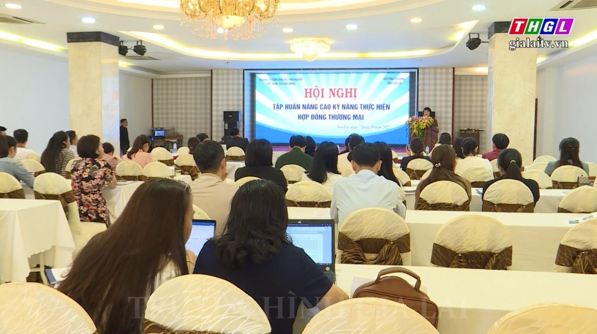 Tập huấn nâng cao kỹ năng thực hiện hợp đồng thương mại và giải pháp phòng tránh rủi ro cho doanh nghiệp