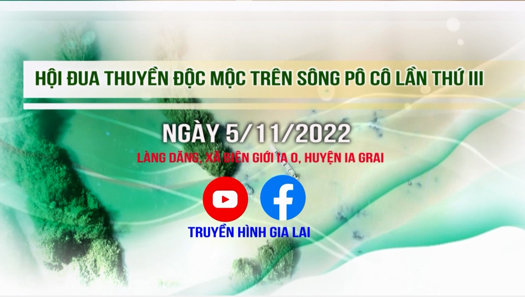 Hội đua thuyền độc mộc trên sông Pô Cô lần thứ III