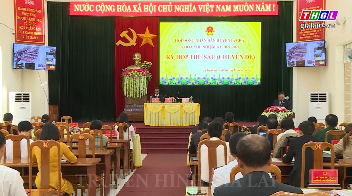 Kỳ họp thứ Sáu (chuyên đề), HĐND huyện Ia Grai khóa XIII