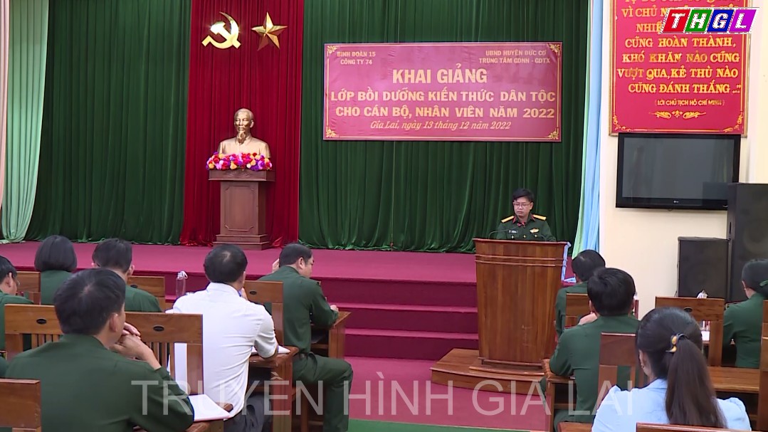 Công ty 74 (Binh đoàn 15) khai giảng lớp bồi dưỡng kiến thức dân tộc