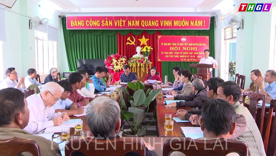 Ủy ban MTTQ Việt Nam huyện Chư Păh tổ chức Hội nghị lần thứ 9, khóa V, nhiệm kỳ 2019-2024
