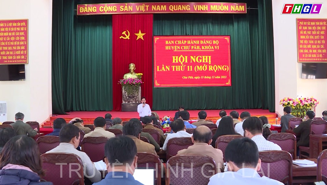 Ban Chấp hành Đảng bộ huyện Chư Păh tổ chức Hội nghị lần thứ 11 (mở rộng) khóa VI
