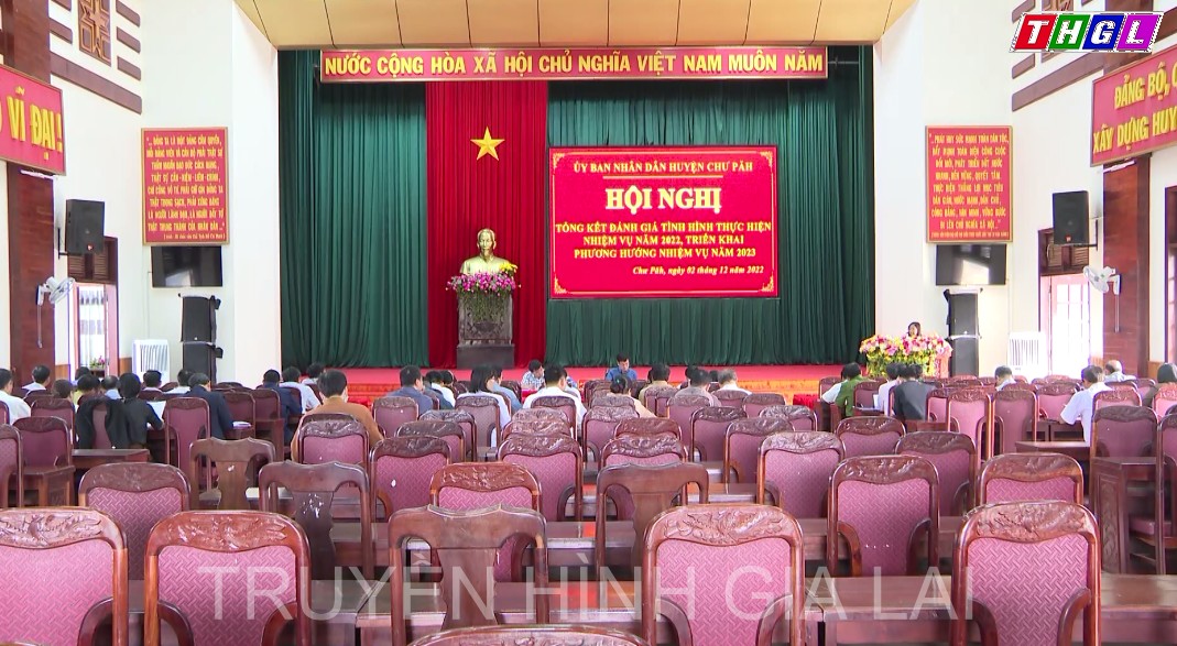 Chư Păh tổng kết đánh giá tình hình thực hiện nhiệm vụ năm 2022