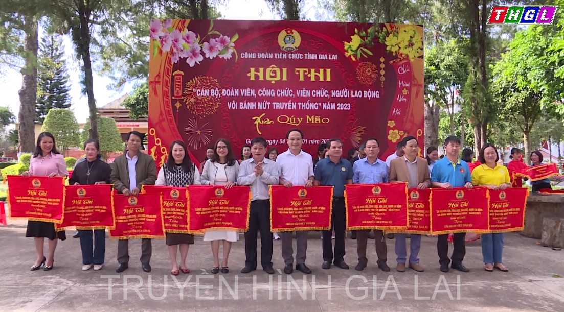 Công đoàn Viên chức tỉnh Gia Lai bế mạc Hội thi “Cán bộ, đoàn viên, công chức, viên chức, người lao động với bánh mứt truyền thống”