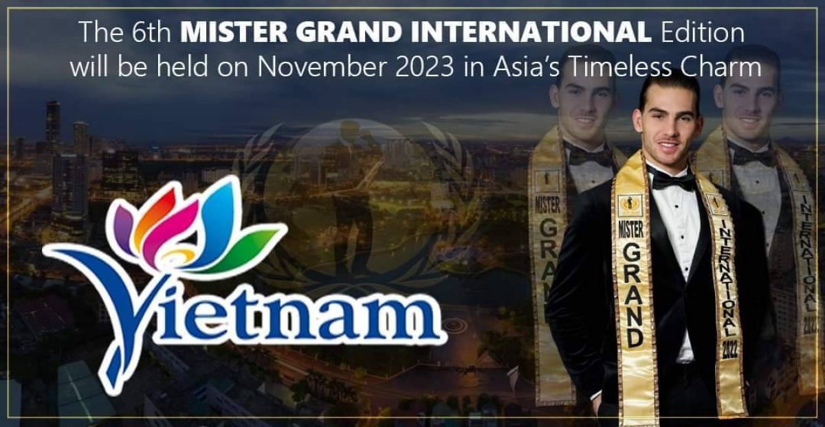 Đơn vị nào tổ chức Mister Grand International 2023 tại Việt Nam?