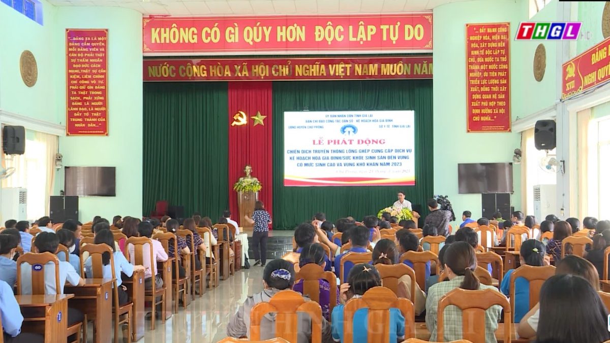 Lễ phát động chiến dịch  truyền thông lồng ghép  dịch vụ KHHGĐ/SKSS đến vùng có mức sinh cao và vùng khó khăn năm 2023