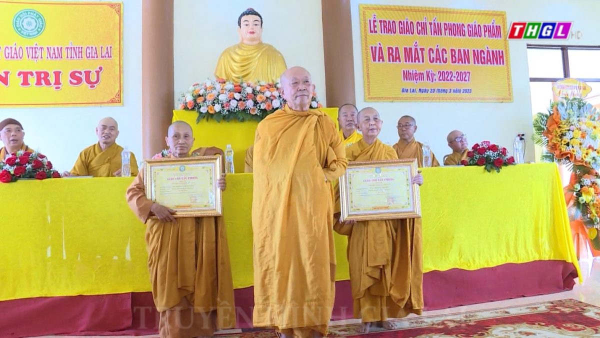 Trao giáo chỉ tấn phong giáo phẩm và ra mắt nhân sự các ban trực thuộc Ban Trị sự GHPG Việt Nam  tỉnh Gia Lai nhiệm kỳ 2022-2027